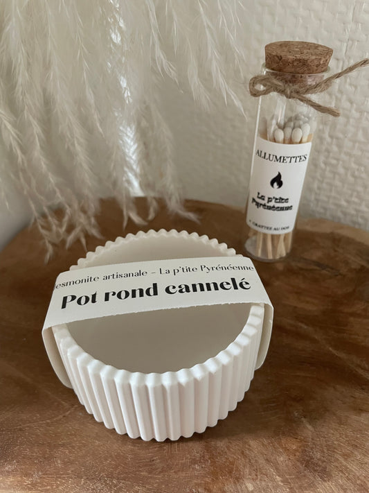 POT CANNELÉ